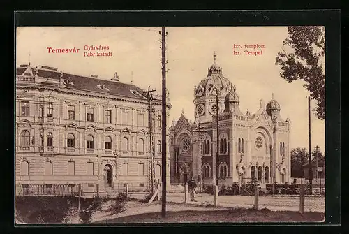 AK Temesvar, Fabrikstadt und Isr. Tempel