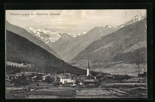 AK Mieders im Stubaital, Ortstotale gegen die Gletscher