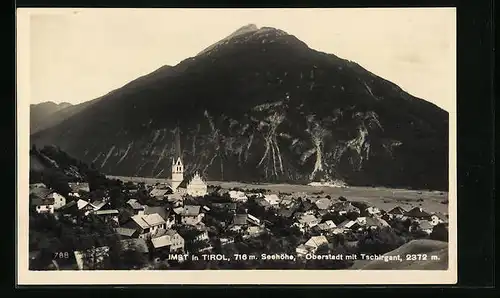 AK Imst i. Tirol, Blick auf Oberstadt mit Tschirgant