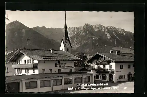 AK Walchsee, Gasthof Kirchenwirt mit Blick a. Kaisergebirge