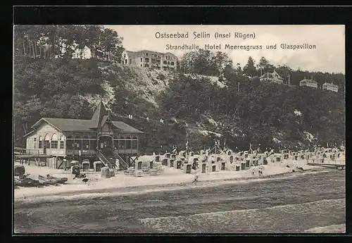 AK Sellin a. Rügen, Strandhalle, Hotel Meeresgruss und Glaspavillon
