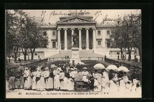 AK Marseille, le Palais de Justice et la Statue de Berryer