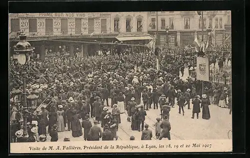 AK Lyon, Visite de M. A. Fallières, Président de la République 1907