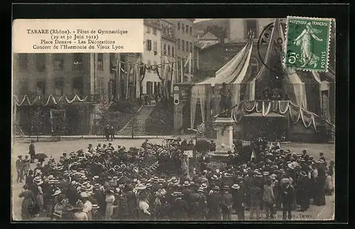 AK Tarare, Fetes de Gymnastique 1912, Place Denave, Concert de l'Harmonie du Vieux Lyon
