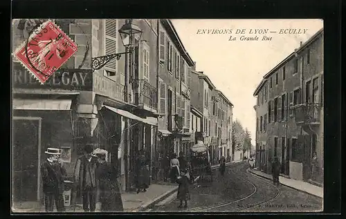 AK Ecully, La Grande Rue