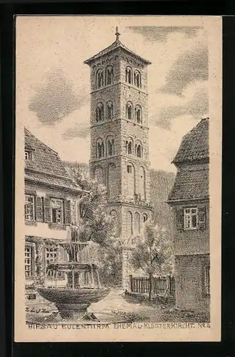Künstler-AK Hirsau, Eulenturm, ehemal. Kloster