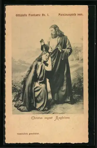 AK Oberammergau, Passionsspiele 1900, Christus segnet Magdalena