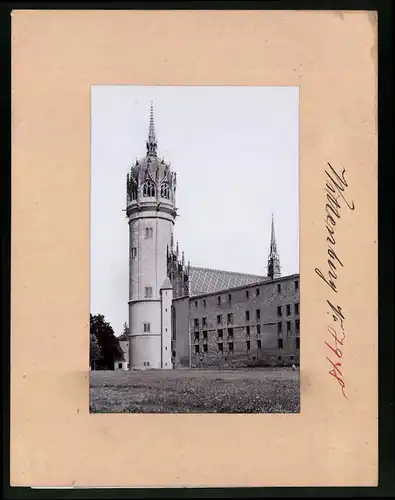 Fotografie Brück & Sohn Meissen, Ansicht Wittenberg, Schlosskirche & Schlosskaserne