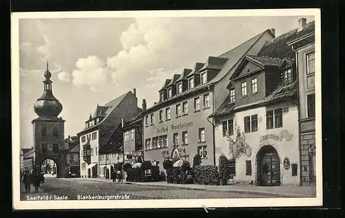 AK Saalfeld /Saale, Blankenburgerstrasse mit Gasthof Gambrinus und Tor