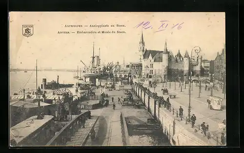 AK Anvers, Embarcadère et Musée du Steen