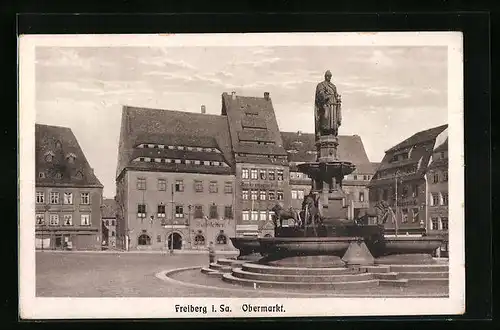 AK Freiberg i. Sa., Obermarkt mit Denkmal