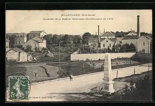 AK Aillevillers, Quartier de la Gare et Monument Commémoratif de 1870