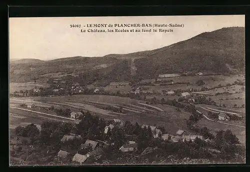 AK Le Mont-de-Plancher-Bas, le Chateau, les Ecoles et au fond le Rapois