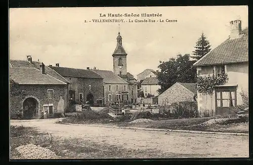 AK Velleminfroy, la Grande-Rue, le Centre