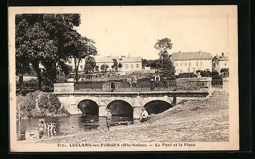 AK Loulans-les-Forges, le Pont et la Place