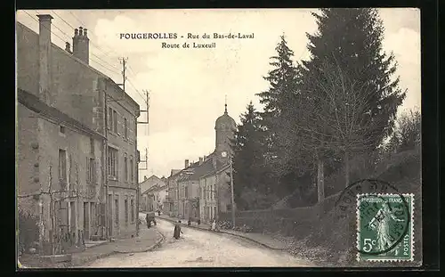 AK Fougerolles, Rue du Bas-de-Laval, Route de Luxeuil