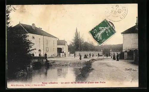 AK Scey-sur-Saone, le pont de la Motte et place des Patis