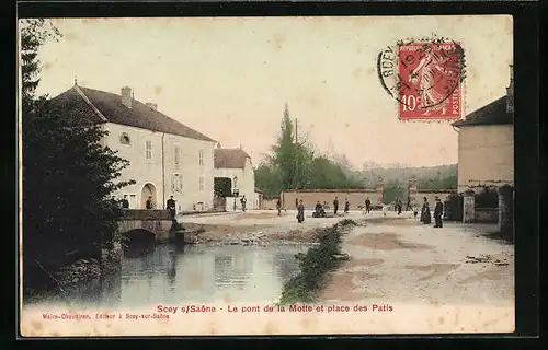 AK Scey-sur-Saone, le pont de la Motte et place des Patis