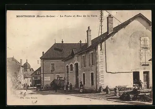 AK Montbozon, la Poste et Rue de la Gare
