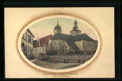 AK Faverney, Gendarmerie et Place de l'Officiale