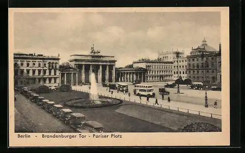 AK Berlin, Brandenburger Tor mit Pariser Platz