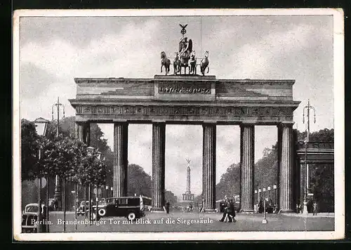 AK Berlin, Brandenburger Tor mit Blick auf die Siegessäule