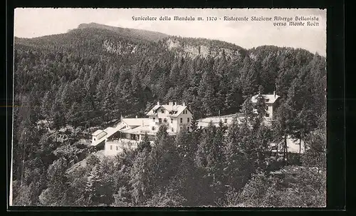 AK Mendola, Ristorante Stazione Albergo Bellaviste verso Monte Roen