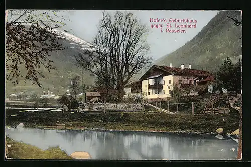 AK St. Leonhard in Passeier, Hofer`s Geburtshaus gegen den Ort
