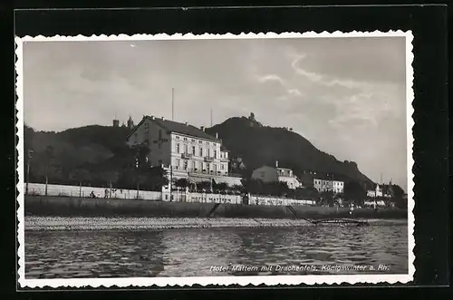 AK Königswinter a. Rh., Hotel Mattern mit Drachenfels