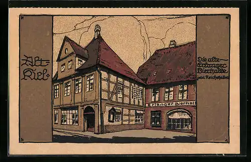 Steindruck-AK Kiel, Alt-Kiel - Alte Erlanger Bierhalle, jetzt Reichshallen
