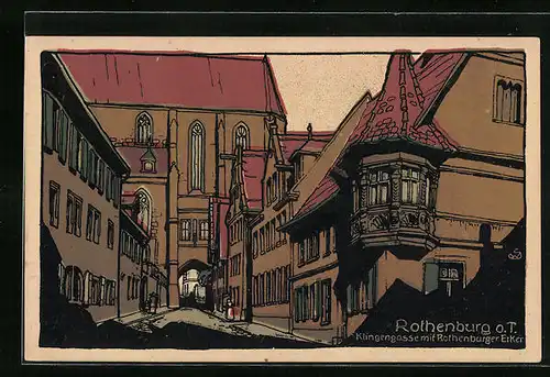Steindruck-AK Rothenburg o. T., Klingengasse mit Rothenburger Erker