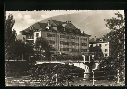 AK Meran, Hotel Continental mit Brücke