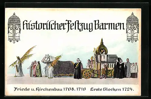 Künstler-AK Barmen, Historischer Festzug, Jahrhundertfeier 1908