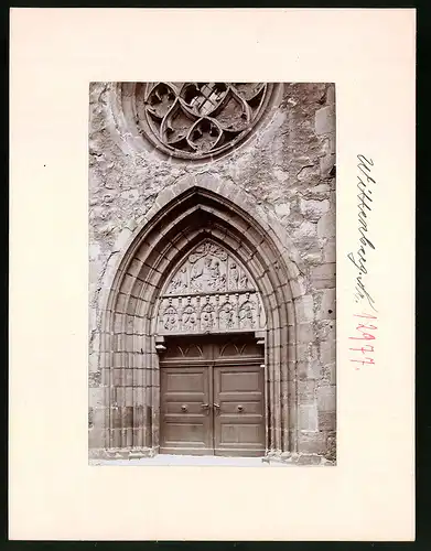 Fotografie Brück & Sohn Meissen, Ansicht Wittenberg / Elbe, Blick auf das Portal an der Stadtkirche