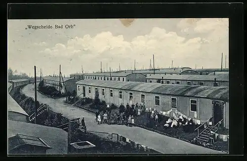 AK Bad Orb, Wegscheide mit Baracken