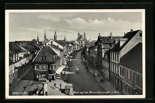 AK Speyer a. Rh., Blick auf die Maximilianstrasse und Dom