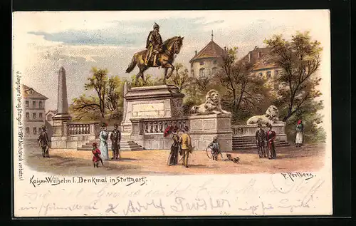 Künstler-AK Friedrich Perlberg: Stuttgart, Kaiser-Wilhelm I. Denkmal mit Passanten