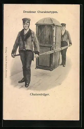 AK Dresdner Charaktertypen, Chaisenträger