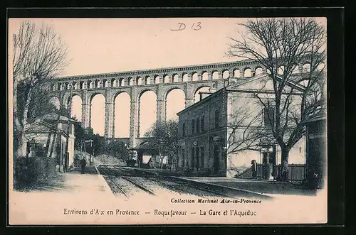 AK Aix-en-Provence, Roquefavour - La Gare et l`Aqueduc
