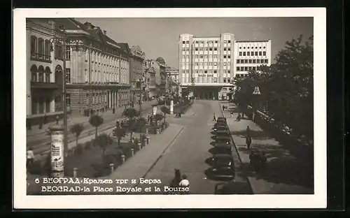 AK Beograd, La Place Royale et la Bourse