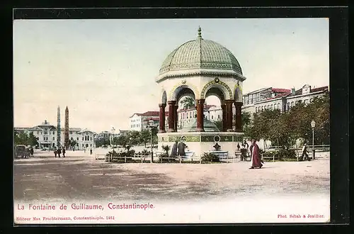 AK Constantinople, La Fontaine de Guillaume