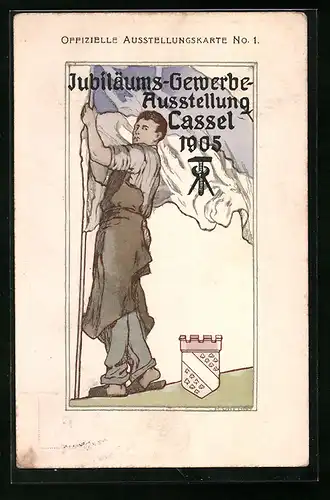 Künstler-AK Cassel, Jubiläums-Gewerbe-Ausstellung 1905, Handwerker mit Flagge und Wappen