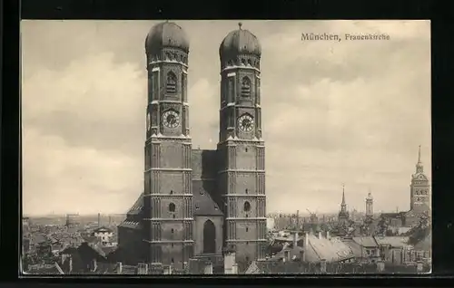 AK München, Frauenkirche mit Stadt