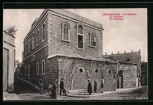 AK Jerusalem, III. Station des Kreuzweges