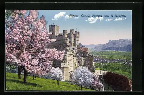 AK Merano, Castello Fontana verso la Mendola