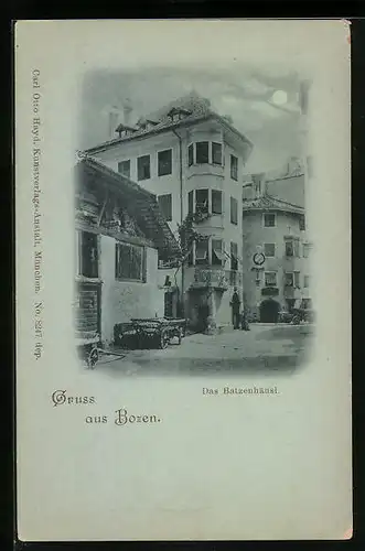 Mondschein-AK Bozen, Das Batzenhäusl