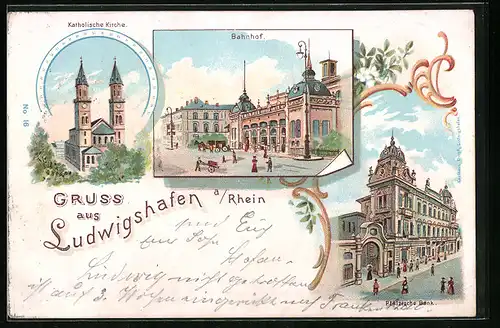 Lithographie Ludwigshafen /Rh., Bahnhof, Katholische Kirche, Pfälzische Bank