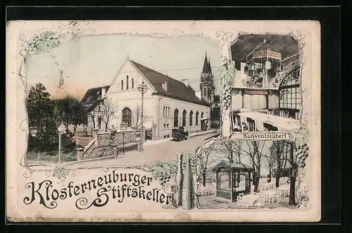 AK Klosterneuburg, Gasthaus Stiftskeller - Gebäude mit Strasse, Konventstüberl, Garten