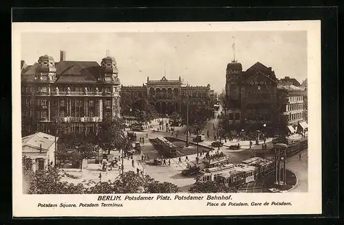 AK Berlin, Potsdamer Platz und Potsdamer Bahnhof mit Strassenbahnen