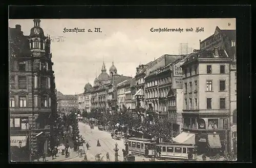 AK Frankfurt a. M., Constablerwache und Zeil mit Strassenbahn